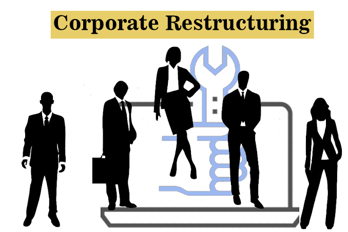 How to Handle Corporate Restructuring the Right Way